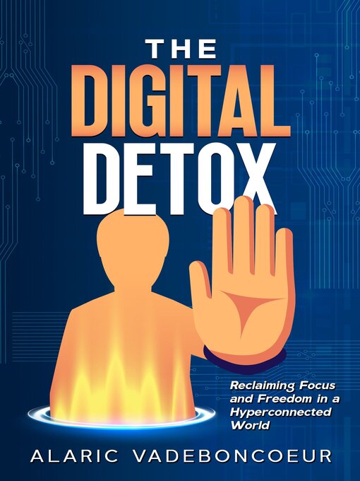 Cover image for The Digital Detox